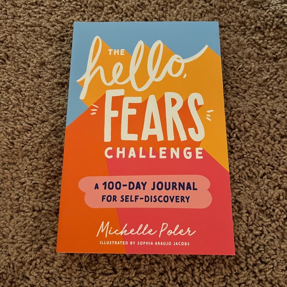 The Hello Fears Challenge Journal
